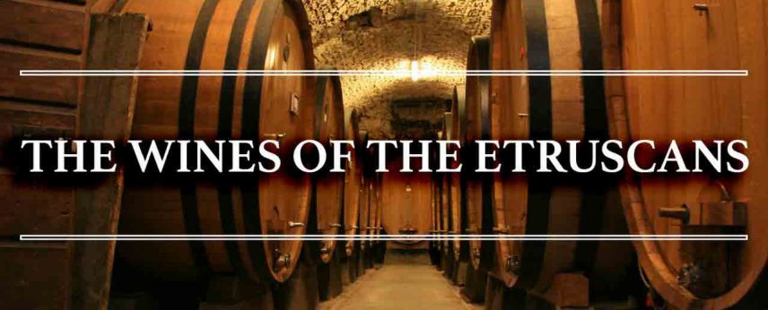 THE WINES OF THE ETRUSCANS